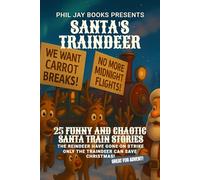 Santa's Traindeer: A Bedtime Train Book for Kids during Christmas and Advent