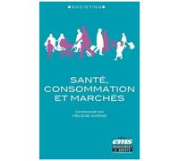 Santé, Consommation Et Marchés