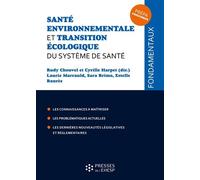 Santé environnementale et transition écologique du système de santé - Rudy Chouvel - Presses Ehesp - broché - Scolaire / Universitaire