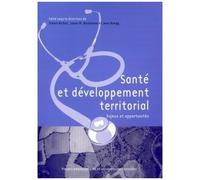 Santé Et Développement Territorial - Enjeux Et Opportunités