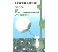 Santé et environnement: L'abécédaire