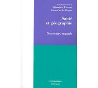 Sante et géographie - Nouveaux regards