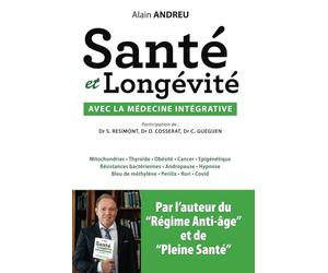 Santé et longévité avec la médecine intégrative