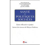 Santé et politiques sociales entre efficacité et justice Anne Buttard (Directeur éditorial), Philippe Batifoulier (Directeur éditorial), Jean-Paul Domin (Directeur éditorial), EDITIONS ESKA (Auteur)