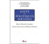Santé et politiques sociales entre efficacité et justice Anne Buttard (Directeur éditorial), Philippe Batifoulier (Directeur éditorial), Jean-Paul Domin (Directeur éditorial), EDITIONS ESKA (Auteur)