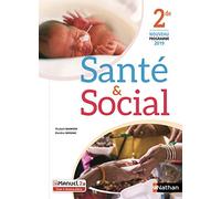 Santé & Social 2de Livre + Licence élève 2019 Elisabeth Baumeier (Auteur), Blandine Savignac (Auteur)