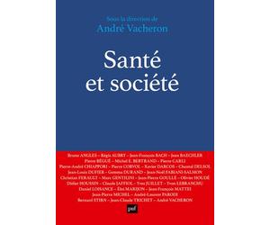 Santé et société - André Vacheron - Puf - broché - Essai