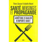 Santé, mensonges et propagande