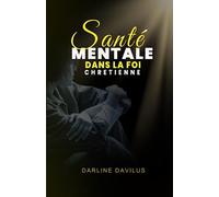Santé mentale dans la foi chrétienne