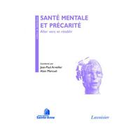 Santé mentale et précarité : Aller vers et rétablir - Alain Mercuel - Medecine Science Publications - broché - Livre