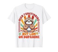 Santé mentale TDAH fonctionnement élevé mais faible en dopamine T-Shirt
