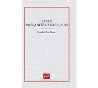Santé, précarité et exclusion