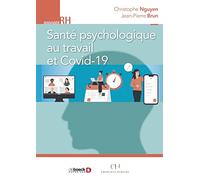 Santé psychologique au travail et Covid-19