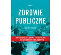 Santé publique - Andrzej Wojtczak (Literatur, Gesundheit auf Polnisch)
