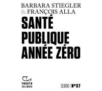 Santé publique année zéro