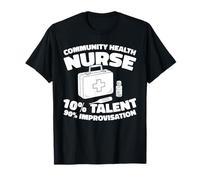 Santé Publique Éducation Infirmière en Santé Communautaire T-Shirt