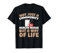 Santé Publique Éducation Infirmière en Santé Communautaire T-Shirt