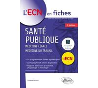 Santé Publique - Médecine Légale, Médecine Du Travail