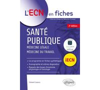Santé publique - médecine légale - médecine du travail - Clément Lazarus - Ellipses - broché - Scolaire / Universitaire