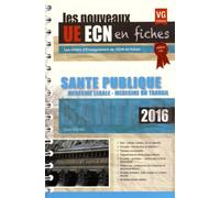 Santé Publique - Médecine Légale, Médecine Du Travail - Edition 2016