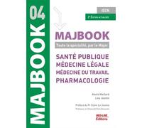 Santé Publique, Médecine Légale, Médecine Du Travail Et Pharmacologie - Toute La Spécialité, Par Le Major