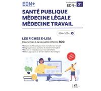 Santé publique, médecine légale, médecine travail: Les fiches E-Lisa