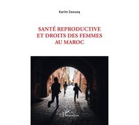 Santé reproductive et droits des femmes au Maroc