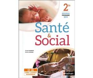 Santé & Social 2de Livre + Licence élève 2019 Elisabeth Baumeier (Auteur), Blandine Savignac (Auteur)