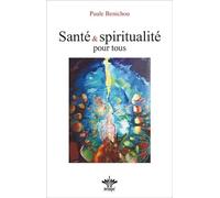 Santé & spiritualité pour tous