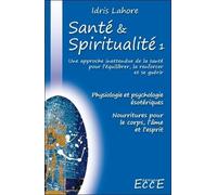 Santé & Spiritualité T1