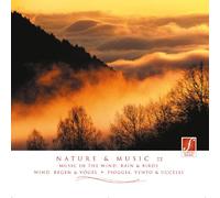 Santec Music Orchestra - Nature & music 2 : Music in the wind, rain & birds / Wind, Regen und Vögel