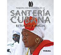 Santería cubana, rituales y magia