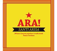 Santi Arisa - Ara - Himnes i cançons populars