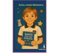 Santi y las mil aventuras