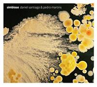 Santiago, Daniel & Pedro Martins - Simbiose