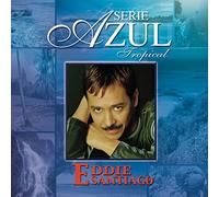 Santiago, Eddie - Serie Azul Tropical