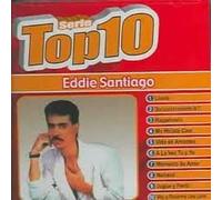 Santiago, Eddie - Serie Top 10