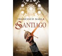 Santiago - Francisco Narla - Istoría - ebook (ePub) - Livre