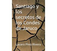 Santiago y los secretos de los Condes de Jaruco