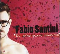 Santini Fabio - Il Primo Giorno Di Autunno [Import]