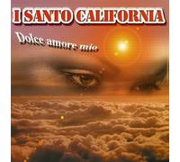 Santo California – Dolce Amore Mio