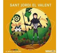 Santo Jordi El Valent - [Livre en VO] Baldó, Estel, Gil, Rosa, Soliva, María (Auteur)