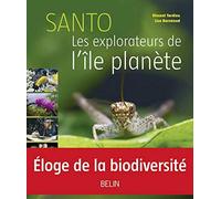 Vincent Tardieu – Santo : Les explorateurs de l'île‑planète – Relié – Éditions Belin