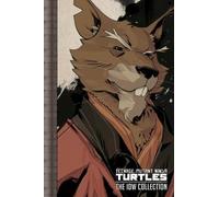 Erik Burnham, Mateus Santolouco – Teenage Mutant Ninja Turtles : The IDW Collection Volume 2