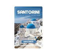 SANTORINI ULTIMATE TRAVEL GUIDE 2025
