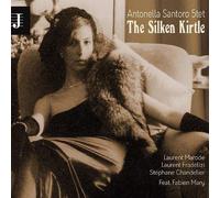 Santoro Antonella 5tet - The Silken Kirtle