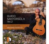 Santorsola : Œuvres pour Guitare. Rugolo.