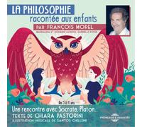 La Philosophie Racontee au Enfants (Lu par)