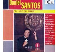 Santos, Daniel - Idolo Del Pueblo