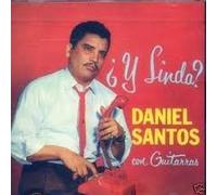 Santos, Daniel - Y Linda